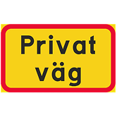 Skylt med Privat Väg - Hyltebruks Skylt AB