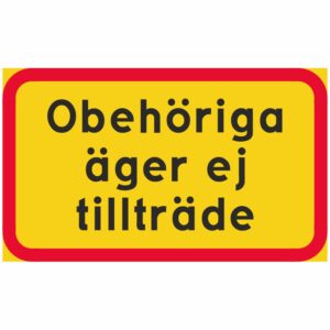 Obehöriga äger ej tillträde