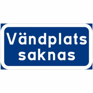Vändplats saknas