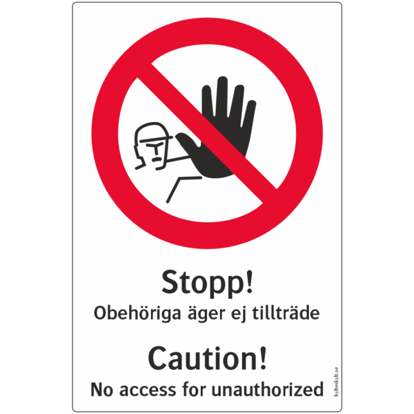 5900-04 Stopp Obehöriga äger ej tillträde
